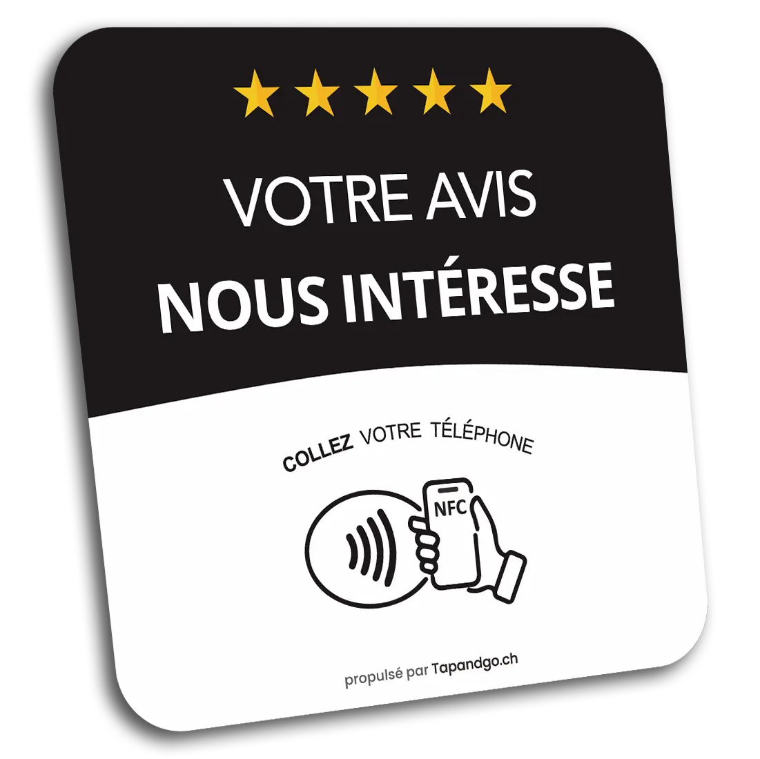 Plaque votre avis nous intéresse Tap&Go